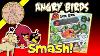 Angry Birds Pig Island Smashdown Family Game