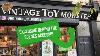 Ep 43 First Look Into The New The Vintage Toy Monster Store
