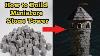Masonry How To Build Miniature Stone Tower With Real Rocks And Mortar Cement Diy